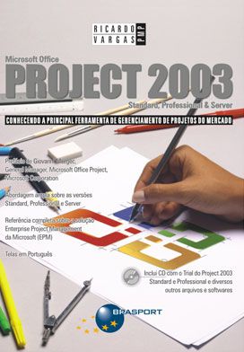 Microsoft Office Project 2003 Standard, Professional e Server